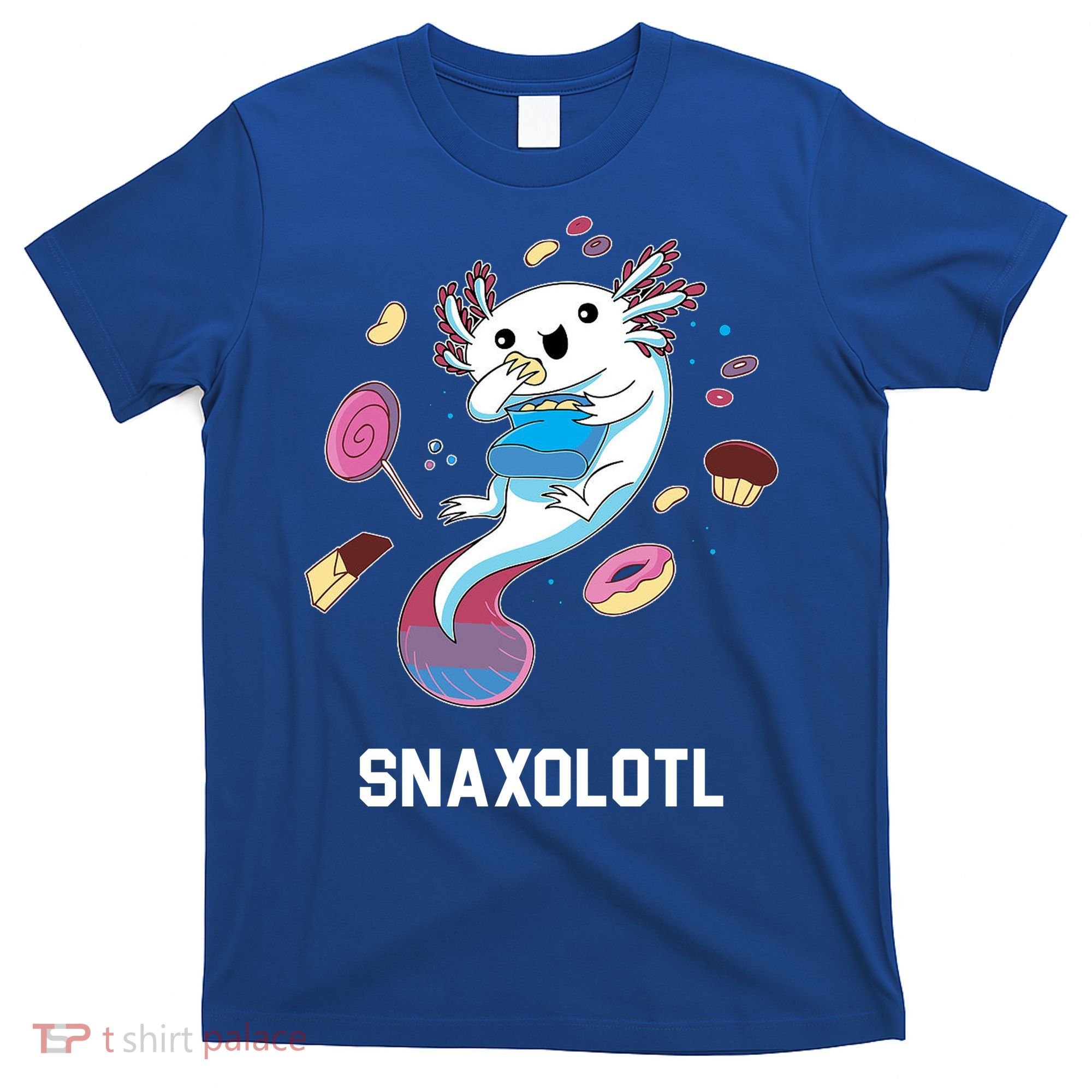 Snaxolotl Axolotl Donuts Cupcakes Candy Junk Food T-Shirt