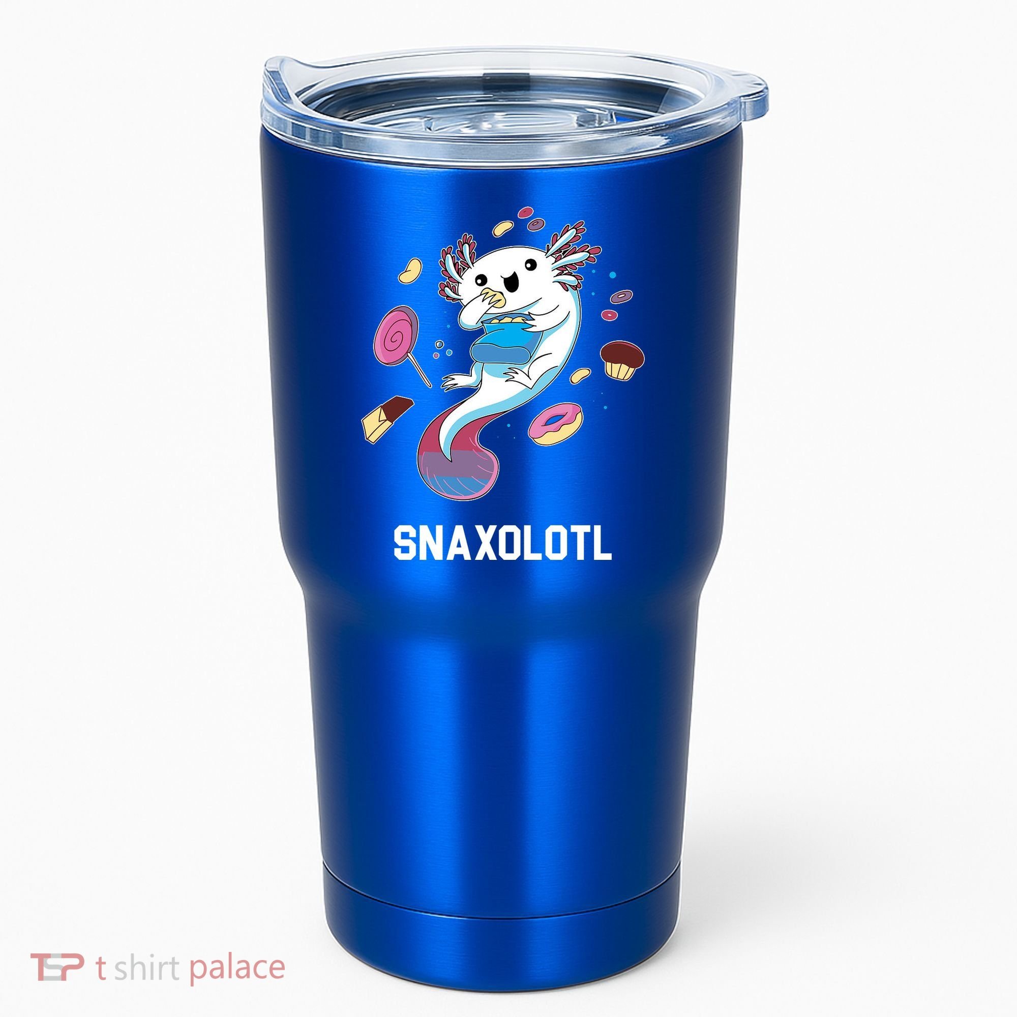 Snaxolotl Axolotl Donuts Cupcakes Candy Junk Food Tumbler