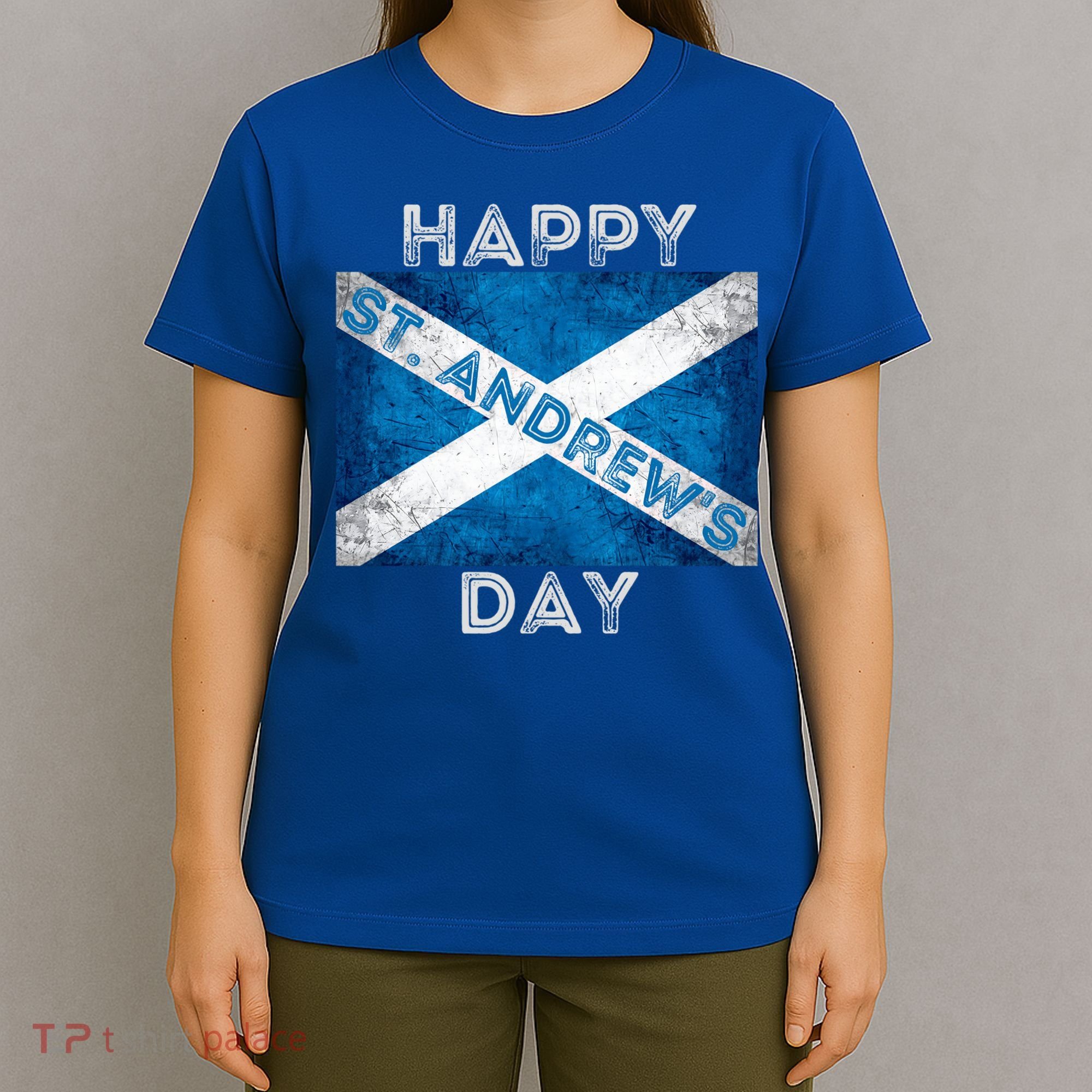 St Andrews Day Scotland Flag Scottish Happy Tartan Army Meaningful Gift T-Shirt