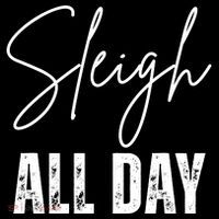 Sleigh All Day Christmas Holiday Women's Hoodie thumb 2