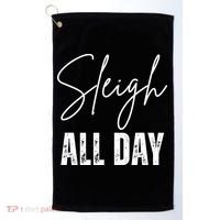 Sleigh All Day Christmas Holiday Golf Towel thumb 0