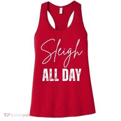 Sleigh All Day Christmas Holiday Women's Tank Top