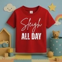 Sleigh All Day Christmas Holiday Toddler T-Shirt thumb 3