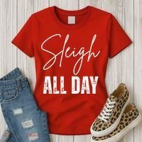 Sleigh All Day Christmas Holiday Women's T-Shirt thumb 3