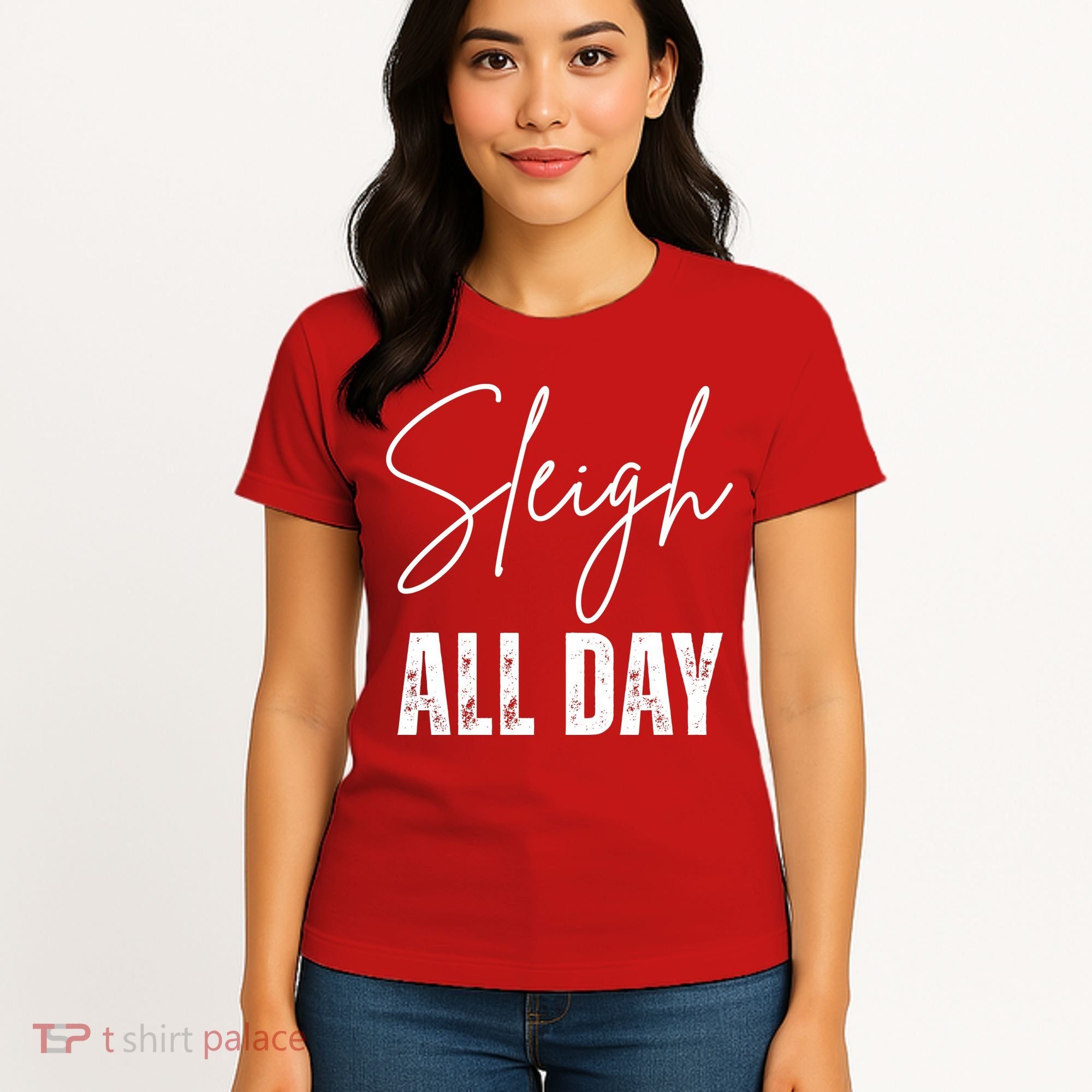Sleigh All Day Christmas Holiday Women's T-Shirt