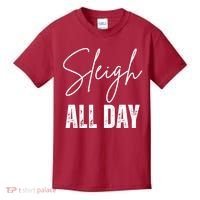 Sleigh All Day Christmas Holiday Kids T-Shirt thumb 0