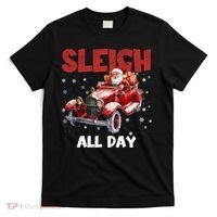 Sleigh All Day Vintage Christmas T-Shirt thumb 0