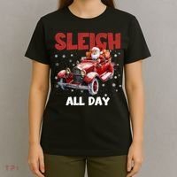 Sleigh All Day Vintage Christmas T-Shirt thumb 4