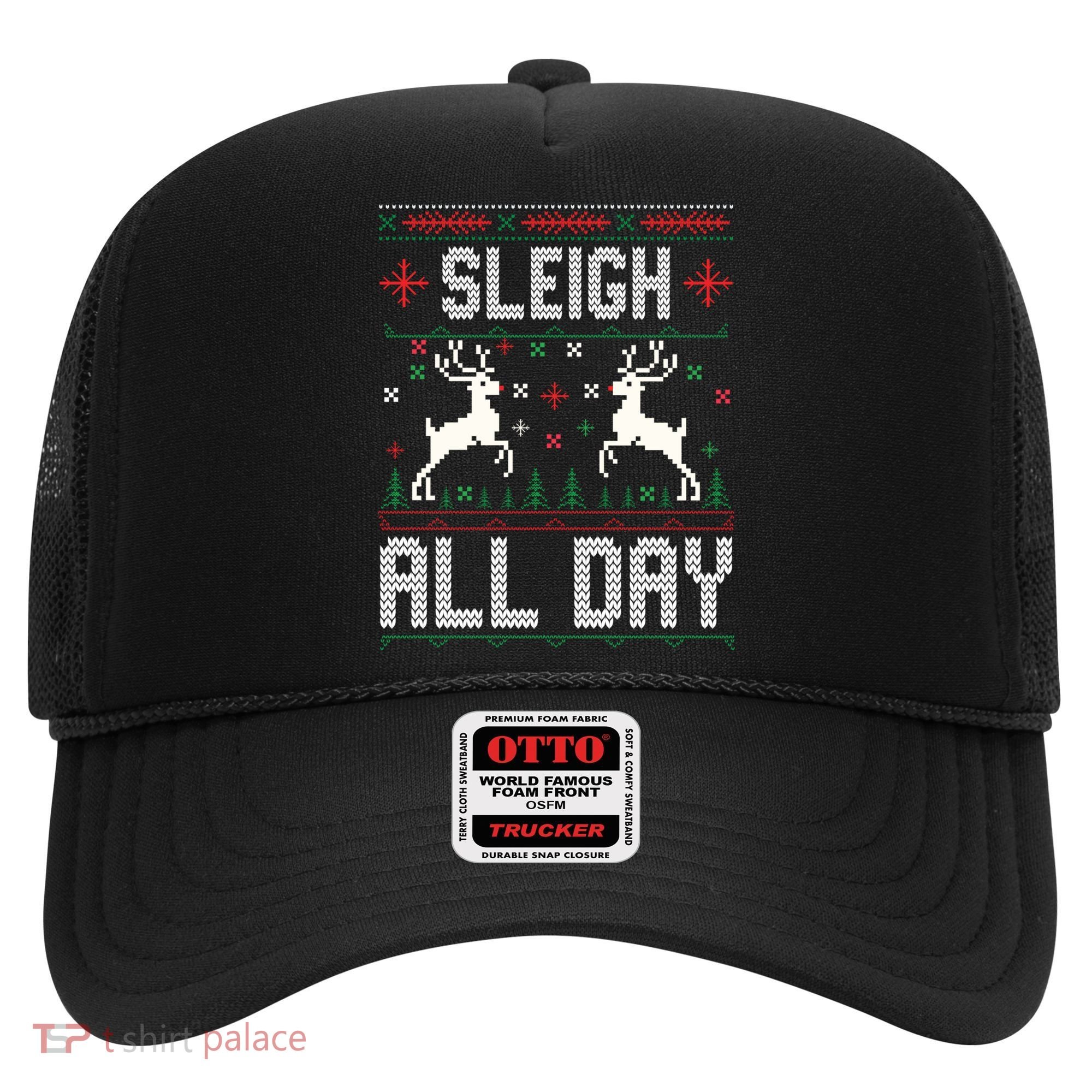 Sleigh All Day Ugly Christmas Sweater Reindeer Holiday Gift Hat