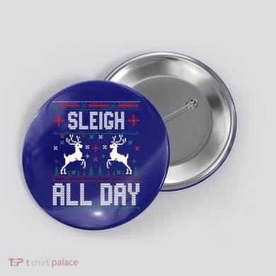 Sleigh All Day Ugly Christmas Sweater Reindeer Holiday Gift Button
