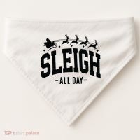 Sleigh All Day Funny Christmas USA-Made Doggie Bandana thumb 0