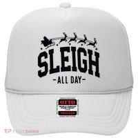 Sleigh All Day Funny Christmas Hat thumb 0