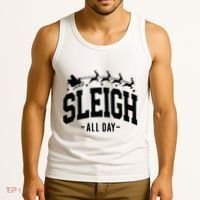 Sleigh All Day Funny Christmas Tank Top thumb 3