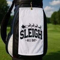 Sleigh All Day Funny Christmas Golf Towel thumb 2