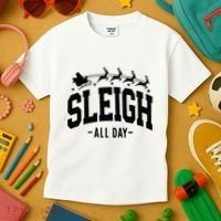 Sleigh All Day Funny Christmas Kids T-Shirt thumb 3