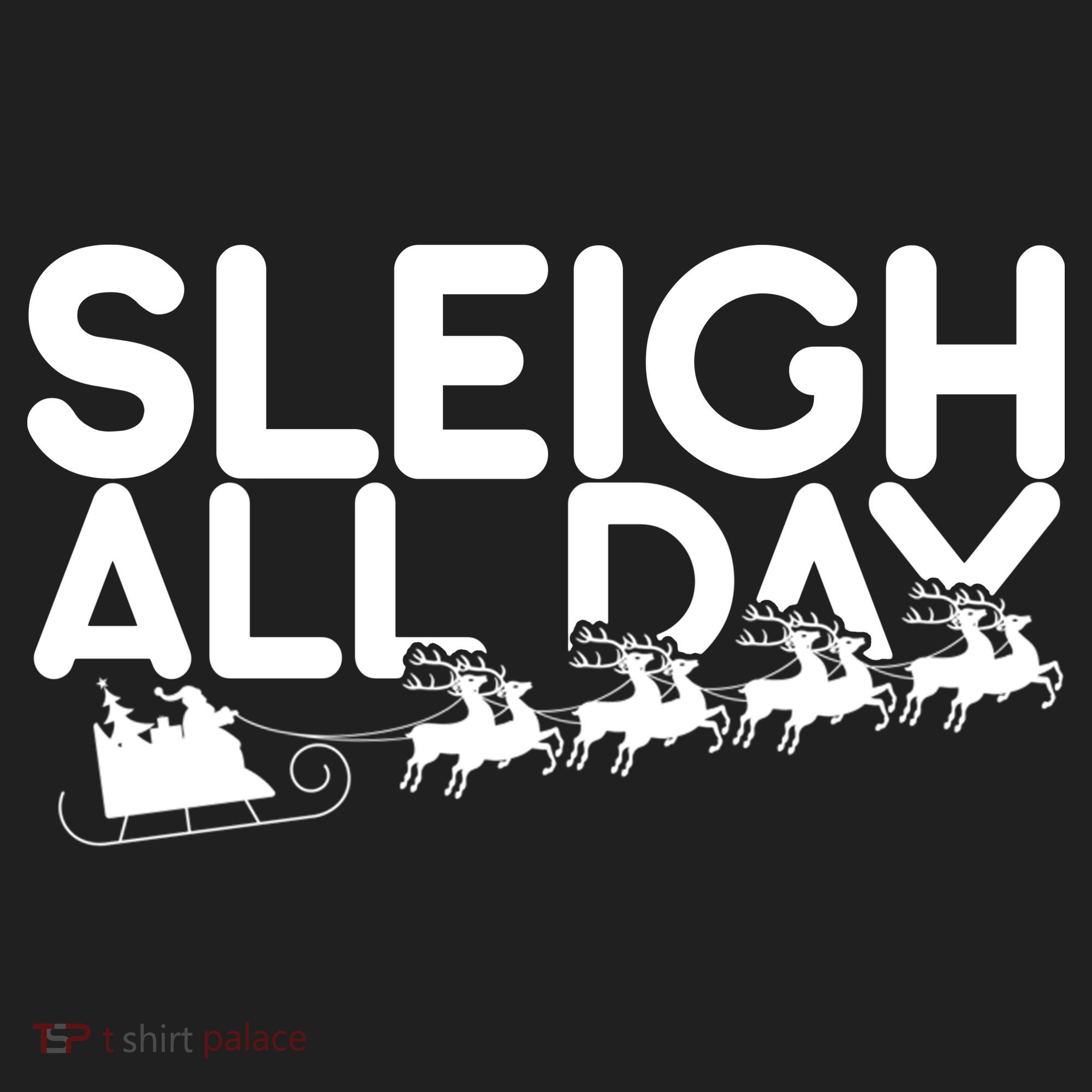 Sleigh All Day Women's Sweatshirt