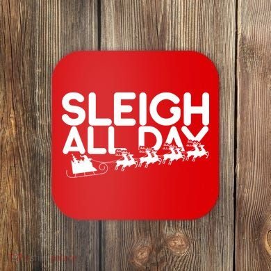Sleigh All Day Coaster