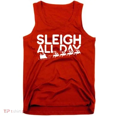 Sleigh All Day Tank Top