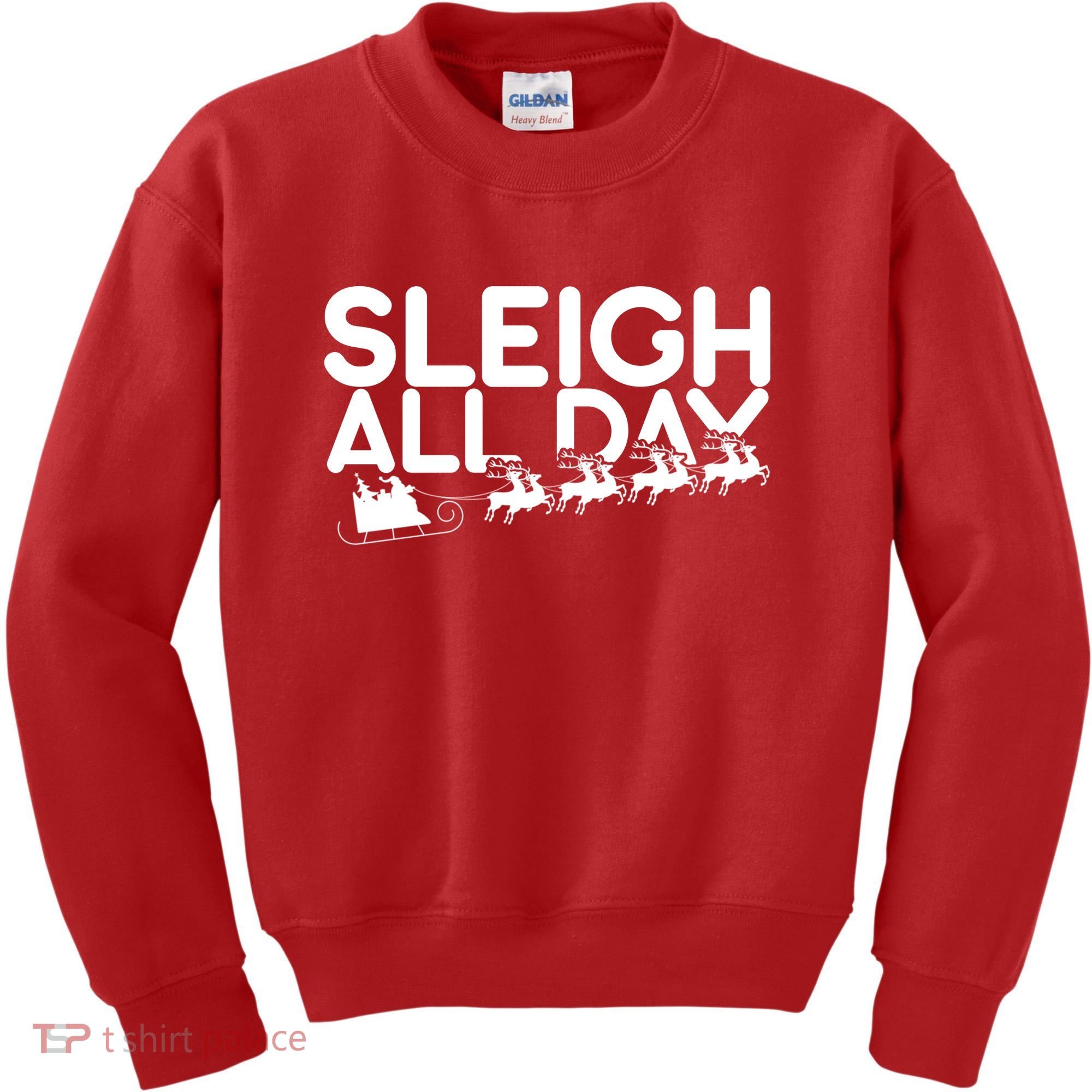 Sleigh All Day Kids Sweatshirt