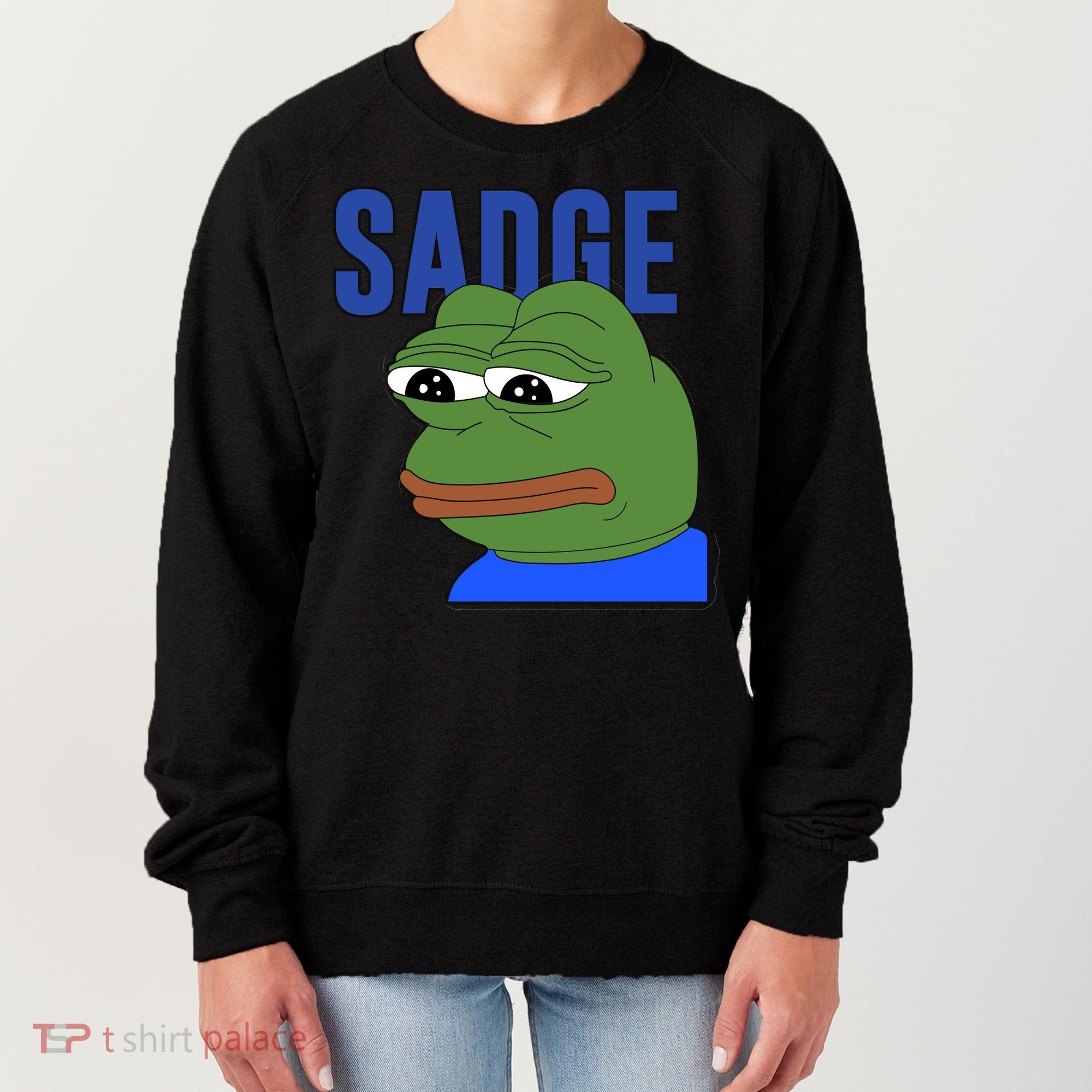 SADGE Meme Women's Sweatshirt