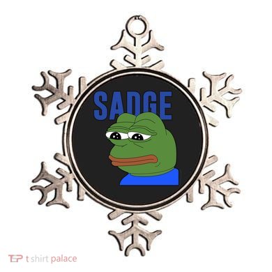 SADGE Meme Ornament