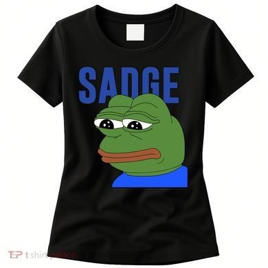 SADGE Meme Women's T-Shirt