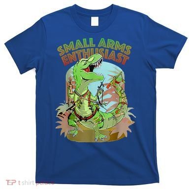 Small Arms Enthusiast Funny Trex Dinosaur Gun T-Shirt