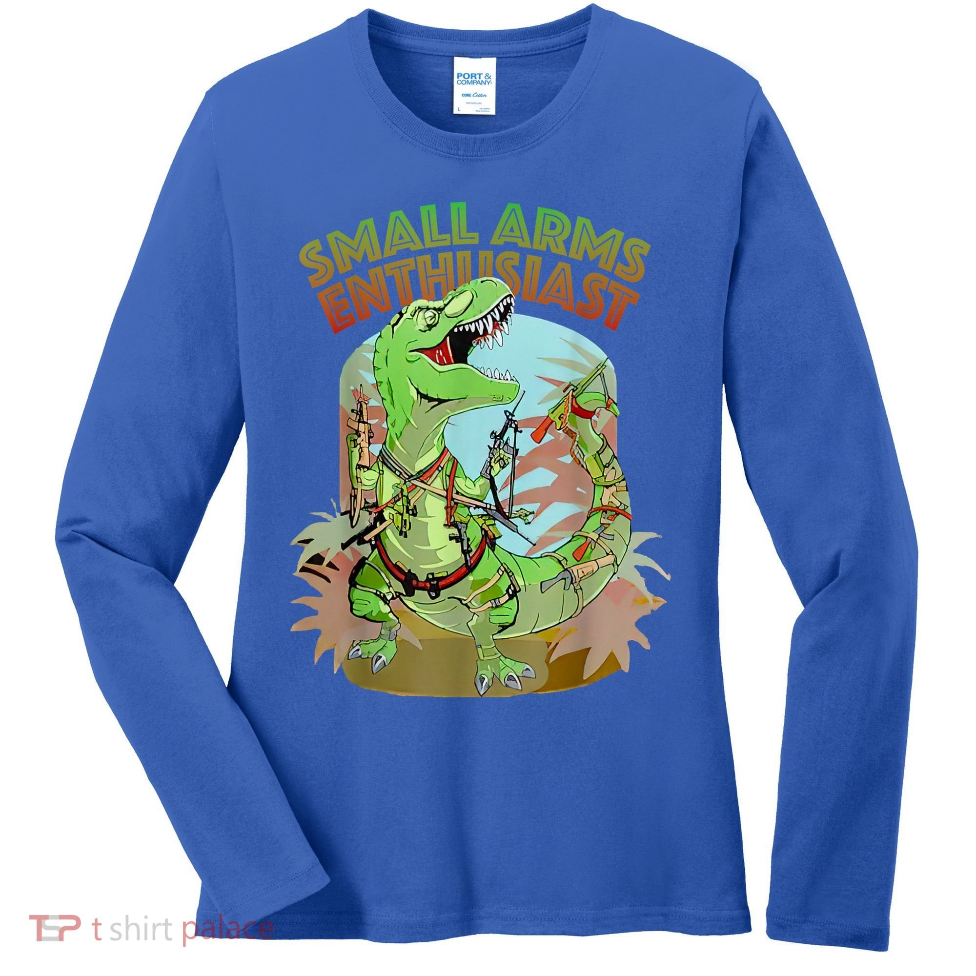 Small Arms Enthusiast Funny Trex Dinosaur Gun Women's Long Sleeve Shirt