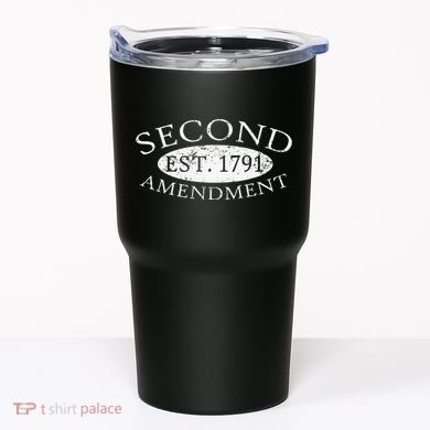Second Amendment Est. 1791 Right To Bear Arms Tumbler