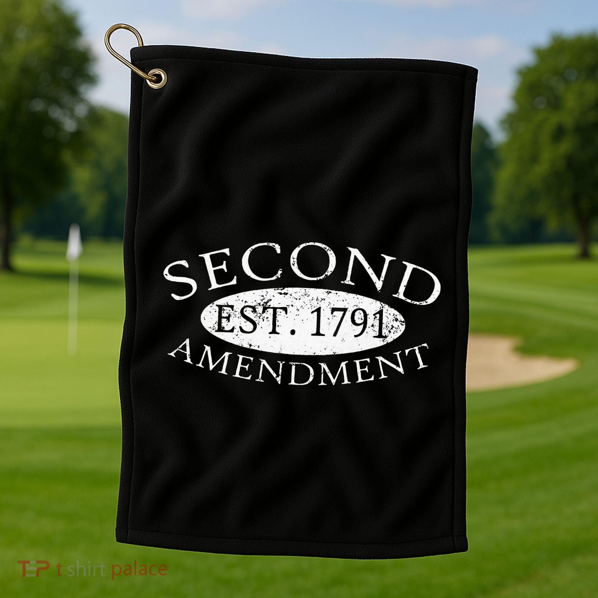 Second Amendment Est. 1791 Right To Bear Arms Golf Towel