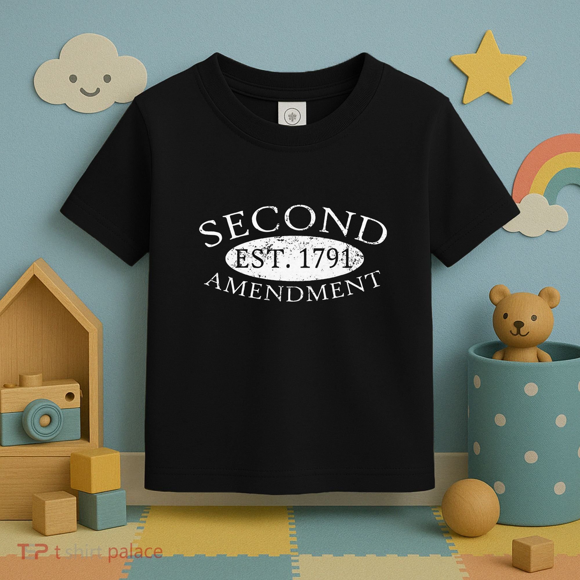 Second Amendment Est. 1791 Right To Bear Arms Toddler T-Shirt