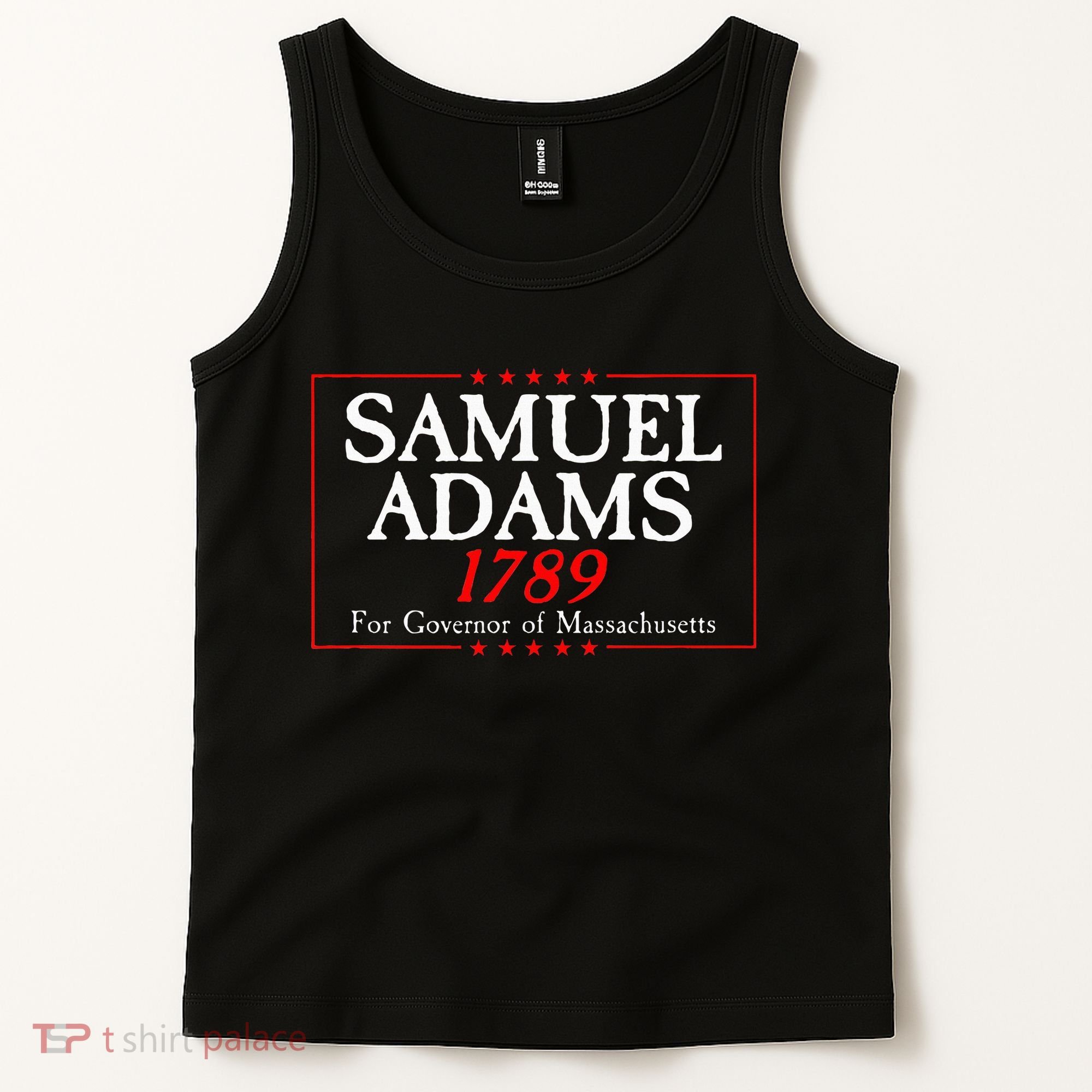 Samuel Adams Election Campaign For Governor American History Tank Top