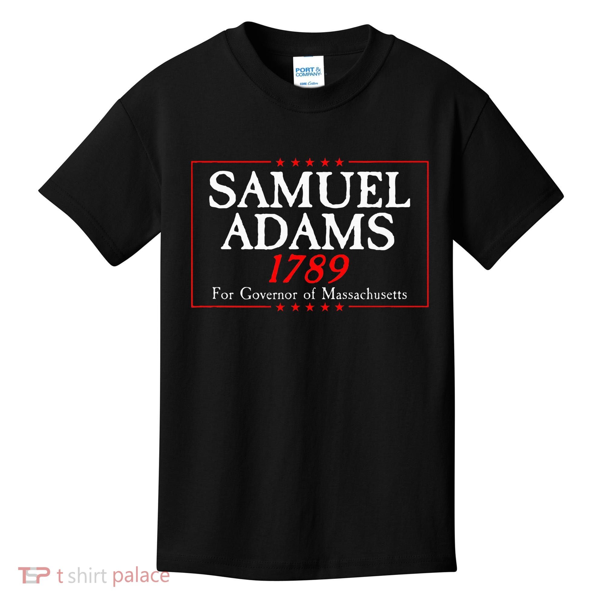 Samuel Adams Election Campaign For Governor American History Kids T-Shirt