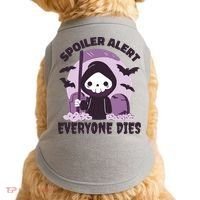 Spoiler Alert Everyone Dies Reaper Halloween Doggie Tank thumb 0