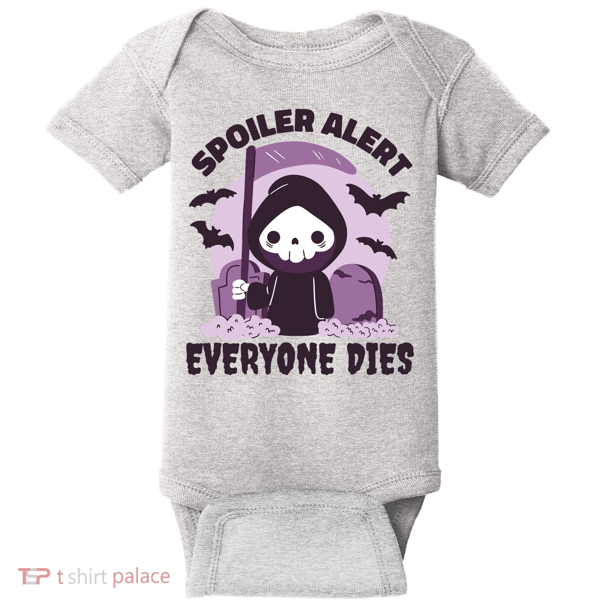 Spoiler Alert Everyone Dies Reaper Halloween Baby Bodysuit