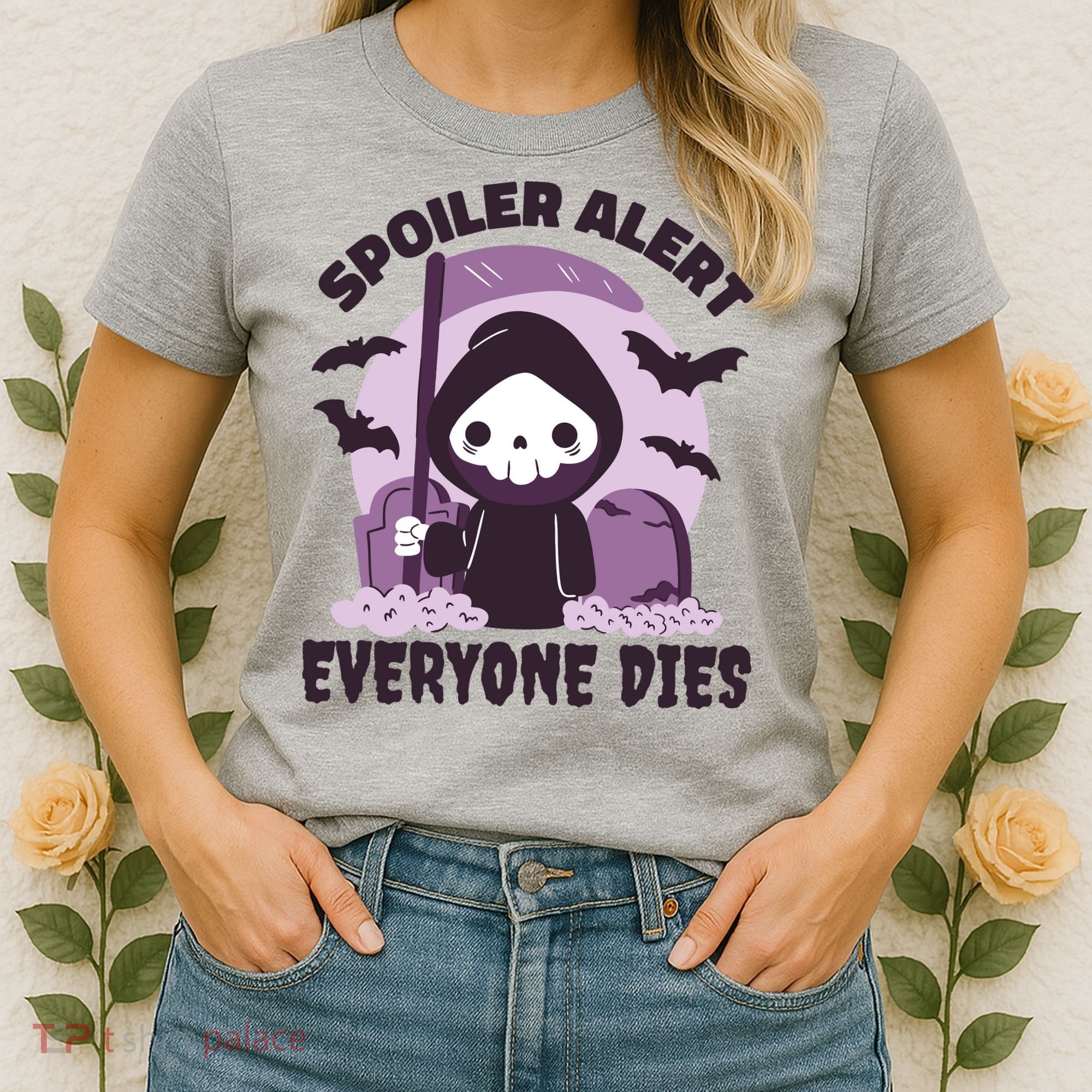 Spoiler Alert Everyone Dies Reaper Halloween Women's T-Shirt