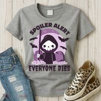 Spoiler Alert Everyone Dies Reaper Halloween Women's T-Shirt thumb 3