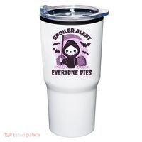 Spoiler Alert Everyone Dies Reaper Halloween Tumbler thumb 0
