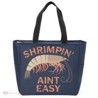 Shrimpin Aint Easy Funny Shrimp Fishing Tote Bag thumb 0