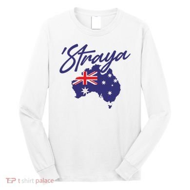 Straya Aussie For Australian Slang Long Sleeve Shirt