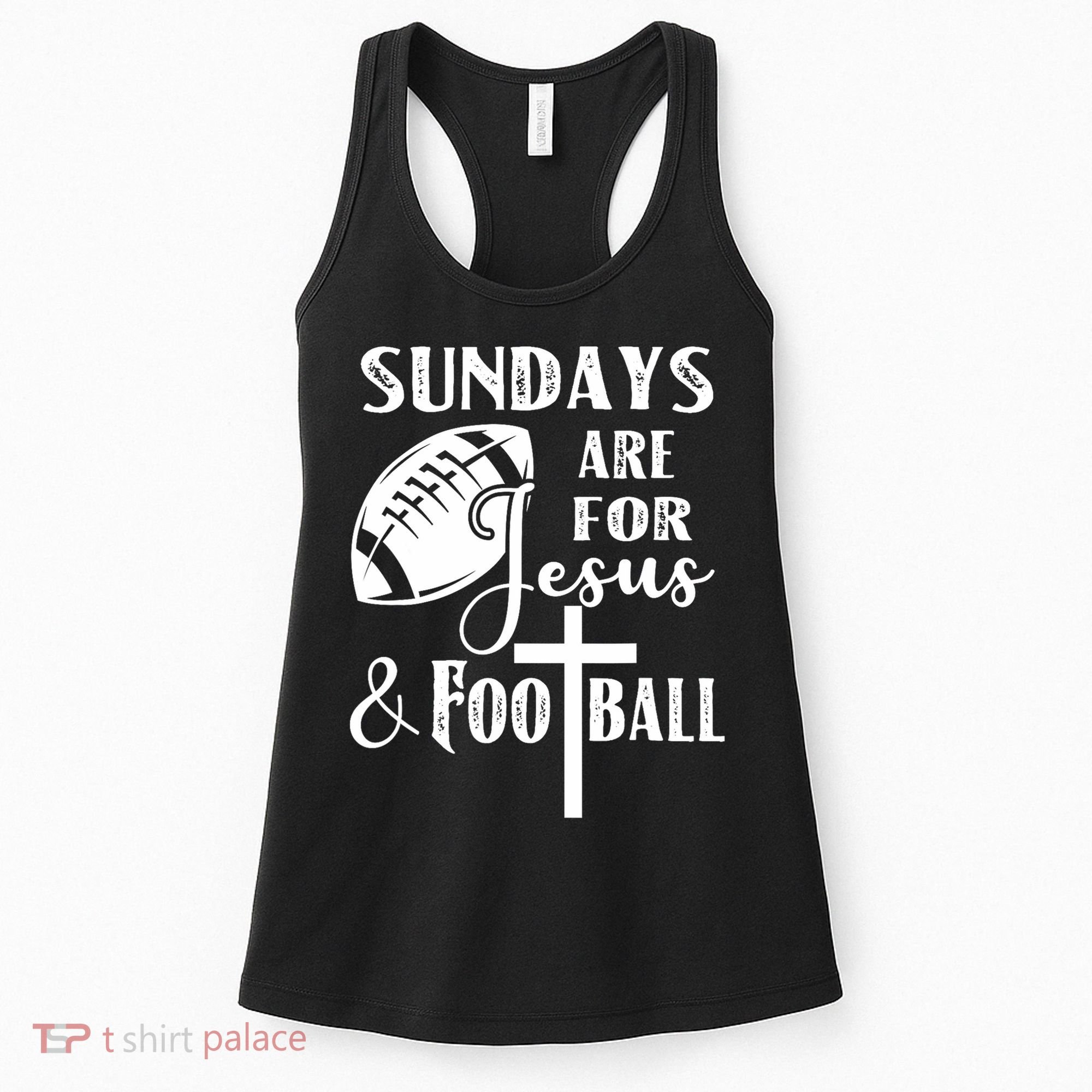 Sundays Are For Jesus And Football Women's Tank Top