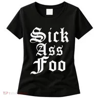 Sick Ass Foo Women's T-Shirt thumb 0