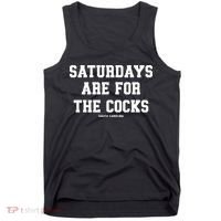 Saturdays Are For The Cocks Tank Top thumb 0