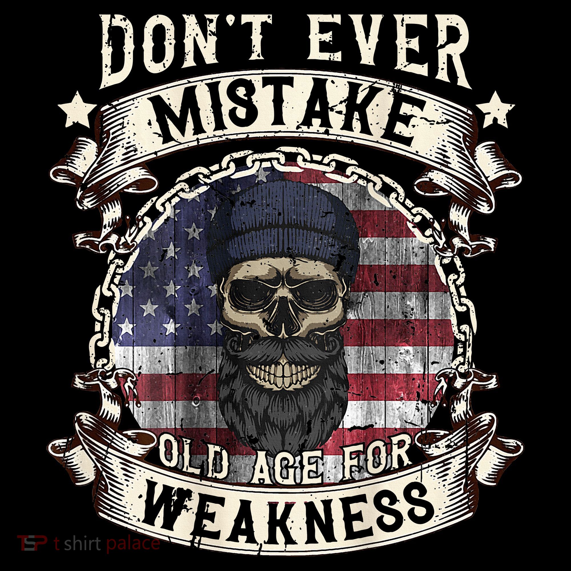 Skull American Flag Dont Ever Mistake Old Age For Weakness Bucket Hat