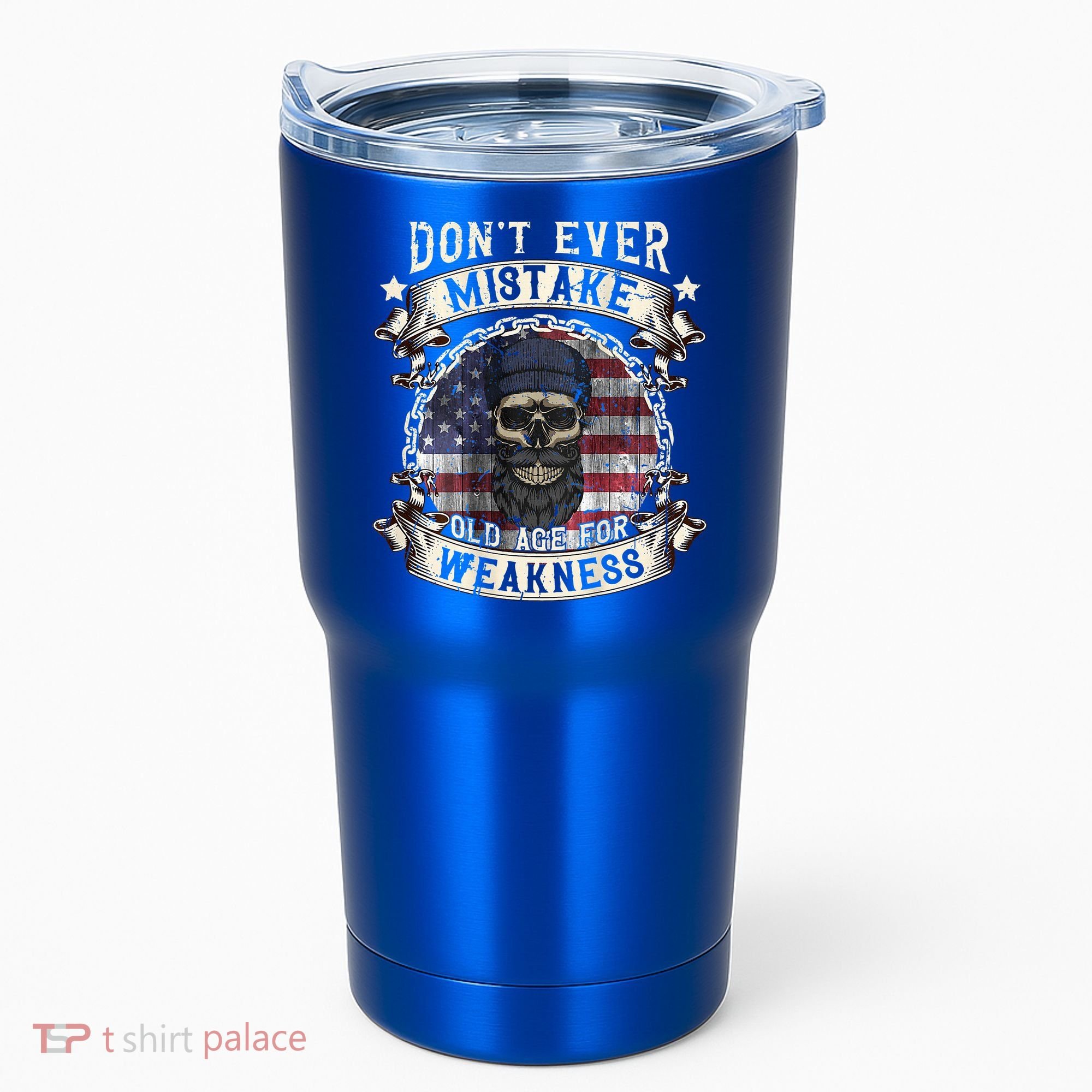 Skull American Flag Dont Ever Mistake Old Age For Weakness Tumbler