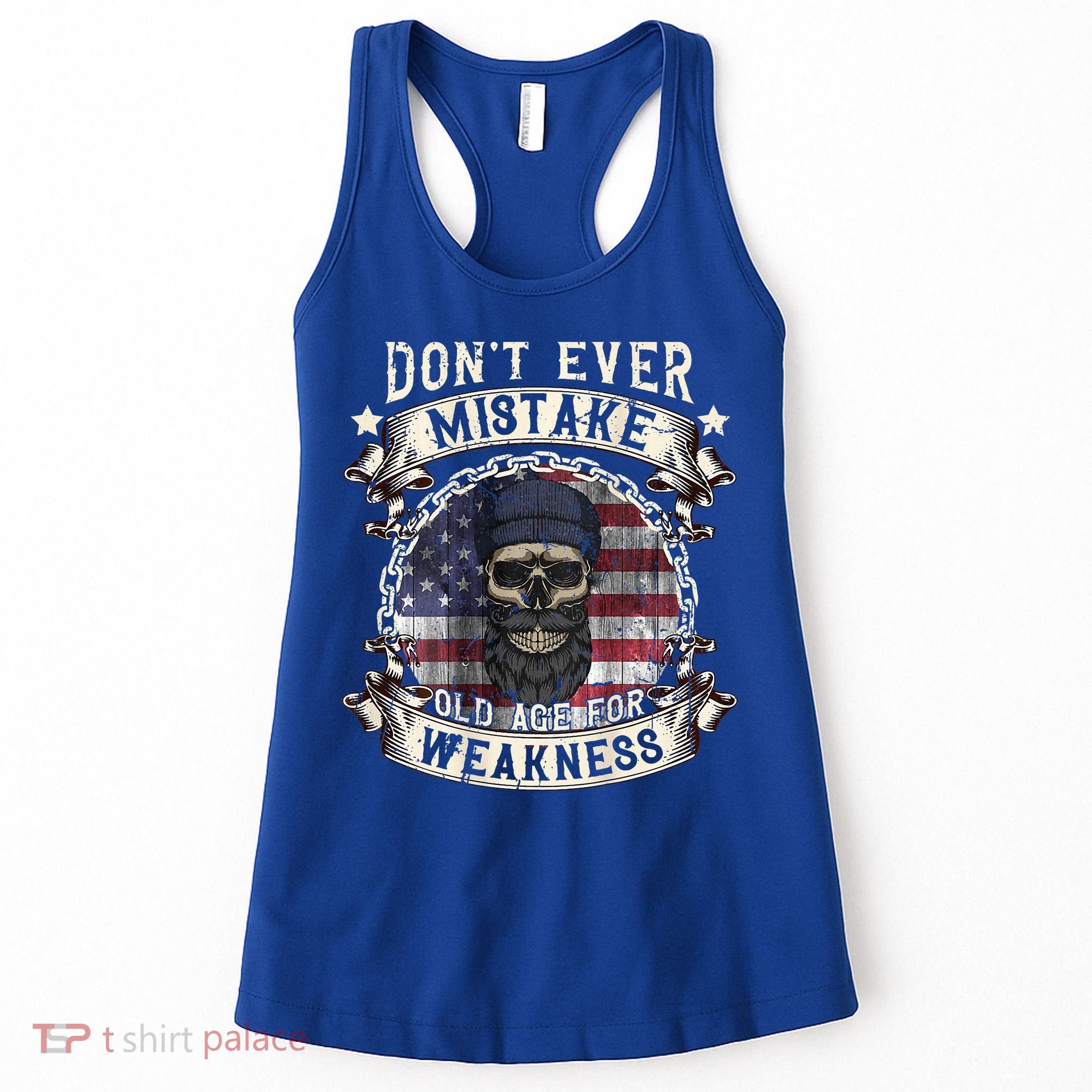Skull American Flag Dont Ever Mistake Old Age For Weakness Women's Tank Top