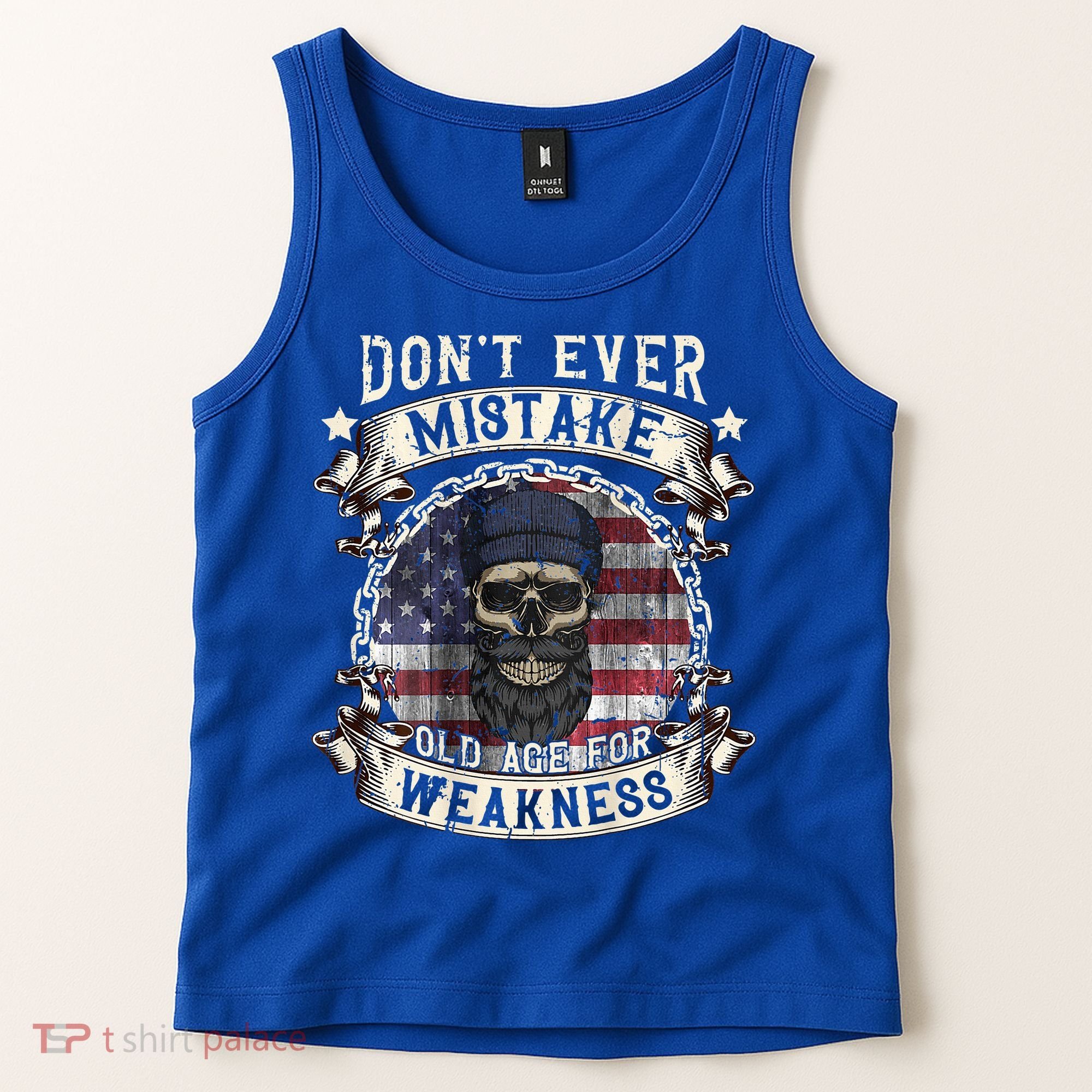 Skull American Flag Dont Ever Mistake Old Age For Weakness Tank Top