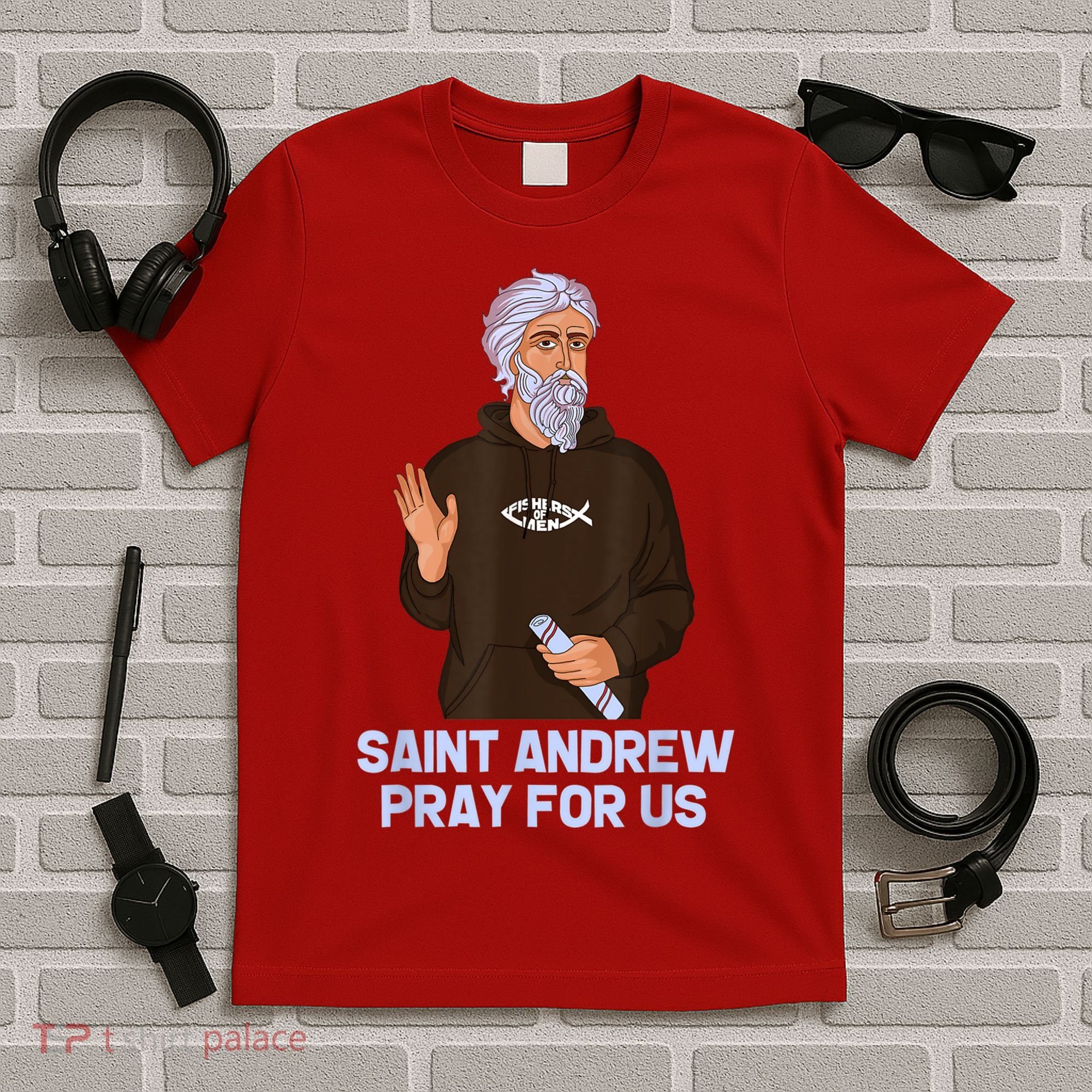 St Andrew Fishing Patron Saint Of Fisherman Catholic Saint T-Shirt