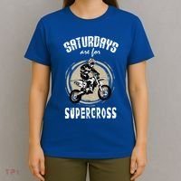 Saturdays Are For Supercross Dirtbike Funny Bike Gift Meaningful Gift T-Shirt thumb 4