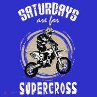 Saturdays Are For Supercross Dirtbike Funny Bike Gift Meaningful Gift T-Shirt thumb 7